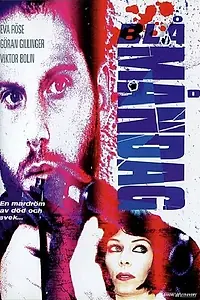 Главный постер фильма «Голубой понедельник (2001)»