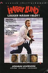 Постер к фильму ««Harry Lund» lägger näsan i blöt! (1991)»