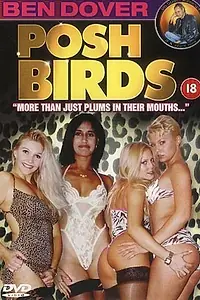 Постер к фильму «Ben Dover: Posh Birds (2001)»