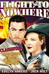 Постер к фильму «Flight to Nowhere (1946)»