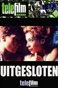 Постер к фильму «Uitgesloten (2001)»