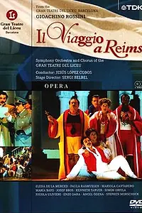 Постер к фильму «Путешествие в Реймс Джоакино Россини (2003)»