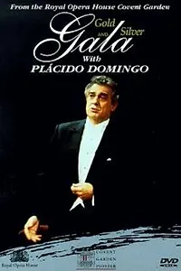 Главный постер фильма «Gold and Silver Gala with Placido Domingo (1996)»
