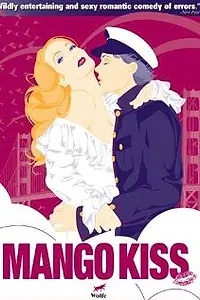 Постер к фильму «Поцелуй манго (2004)»