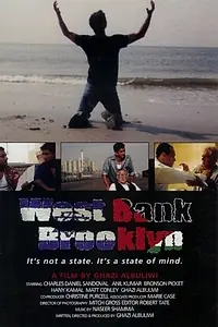 Постер к фильму «West Bank Brooklyn (2002)»