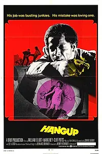 Главный постер фильма «Hangup (1974)»