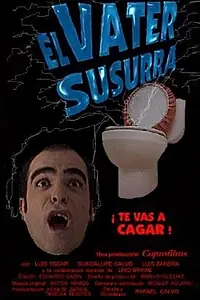 Постер к фильму «El váter susurra (2000)»