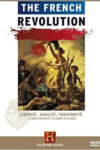 Главный постер фильма «The French Revolution (2005)»