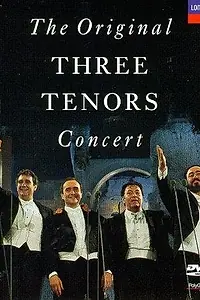 Постер к фильму «Carreras Domingo Pavarotti in Concert (1990)»