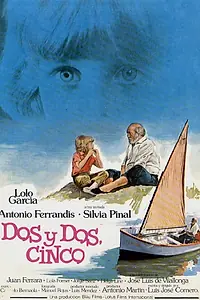 Постер к фильму «Dos y dos, cinco (1981)»