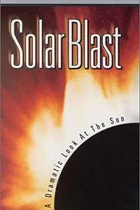 Постер к фильму «Solar Blast (2000)»