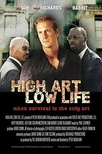Постер к фильму «High Art, Low Life (2004)»