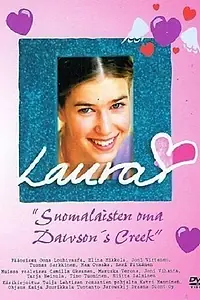Постер к сериалу «Laura (2002)»
