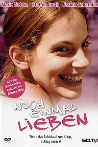 Постер к фильму «Снова любить (2005)»