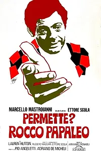 Постер к фильму «Разрешите представиться? Рокко Папалео (1971)»