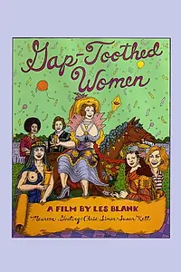 Главный постер фильма «Gap-Toothed Women (1987)»