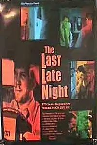 Главный постер фильма «The Last Late Night (1999)»