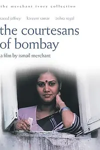 Главный постер фильма «The Courtesans of Bombay (1983)»
