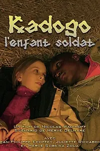 Постер к фильму «Kadogo (2002)»