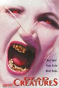 Постер к фильму «Мёртвые создания (2001)»