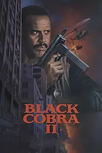 Главный постер фильма «Черная кобра 2 (1989)»