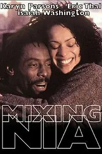 Главный постер фильма «Mixing Nia (1998)»