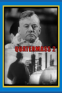Постер к сериалу «Куотермасс 2 (1955)»