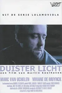 Главный постер фильма «Duister licht (1997)»