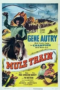 Постер к фильму «Mule Train (1950)»