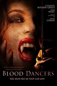 Постер к фильму «Blood Dancers (2004)»