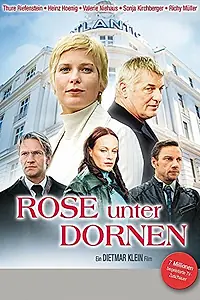 Постер к фильму «Роза среди шипов (2006)»