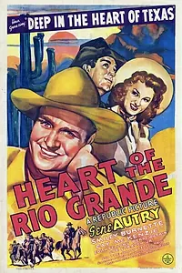 Главный постер фильма «Heart of the Rio Grande (1942)»