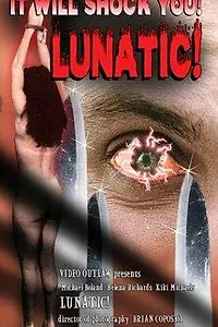 Постер к фильму «Lunatic (1999)»