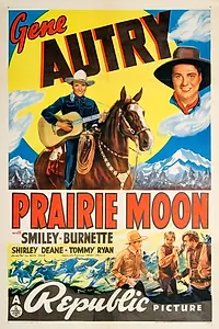 Постер к фильму «Prairie Moon (1938)»