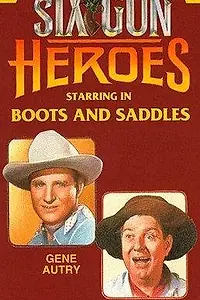 Постер к фильму «Boots and Saddles (1937)»