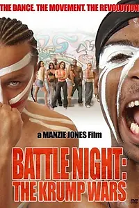 Главный постер фильма «Battle Night: The Krump Wars (2005)»