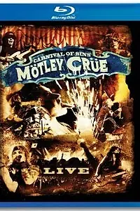 Главный постер фильма «Mötley Crüe: Carnival of Sins (2005)»