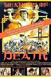 Главный постер фильма «The Weapons of Death (1981)»