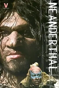 Постер к фильму «Неандерталец (2001)»