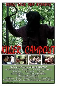 Главный постер фильма «Killer Campout (2005)»