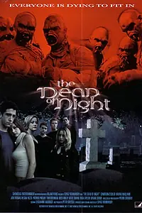 Главный постер фильма «The Dead of Night (2004)»