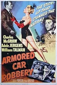 Главный постер фильма «Ограбление инкассаторской машины (1950)»