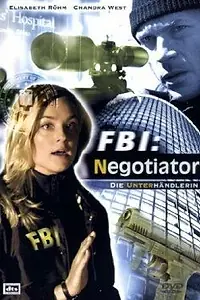 Главный постер фильма «ФБР: Переговорщик (2005)»