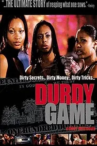 Постер к фильму «Durdy Game (2002)»