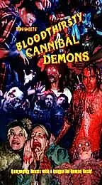 Главный постер фильма «Bloodthirsty Cannibal Demons (1993)»