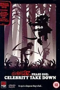 Постер к мультфильму «Gorillaz: Phase One - Celebrity Take Down (2002)»