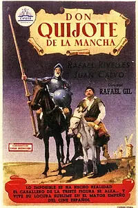 Главный постер фильма «Дон Кихот из Ла Манчи (1947)»