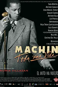 Главный постер фильма «Antonio Machín: Toda una vida (2002)»