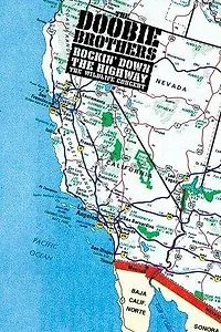 Постер к фильму «The Doobie Brothers: Rockin' Down the Highway - The Wildlife Concert (1996)»
