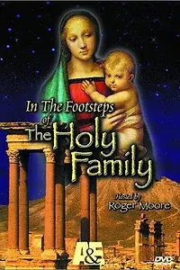 Постер к фильму «In the Footsteps of the Holy Family (2001)»